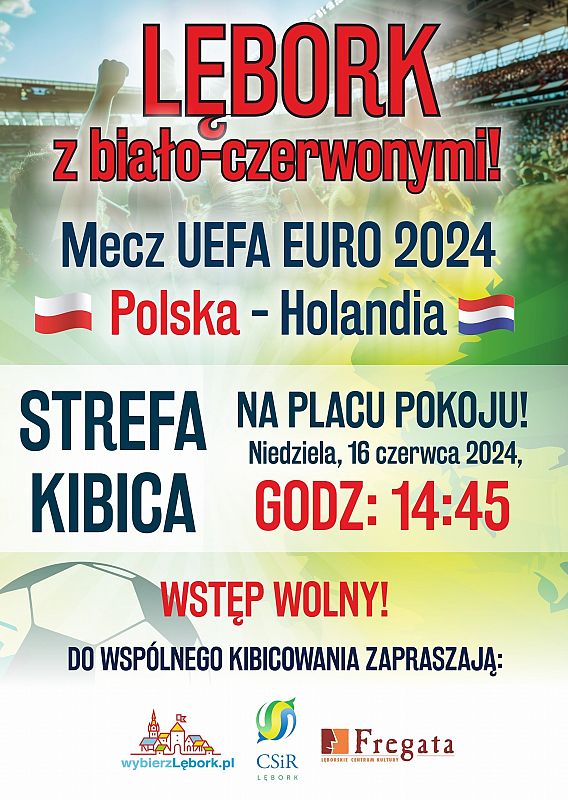 Grafika 1: Strefa kibica - Euro 2024: Polska - Holandia