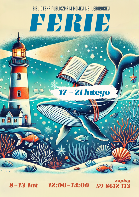 Grafika 1: Ferie zimowe w Bibliotece Publicznej w Nowej Wsi Lęborskiej