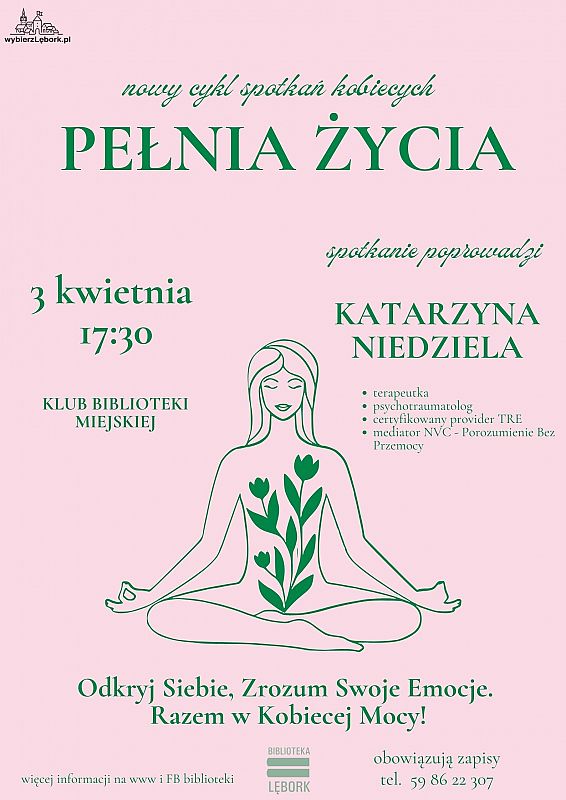 Grafika 1: "Pełnia Życia" - spotkania dla Pań 40+