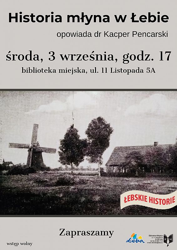 Grafika 1: Historia młyna w Łebie