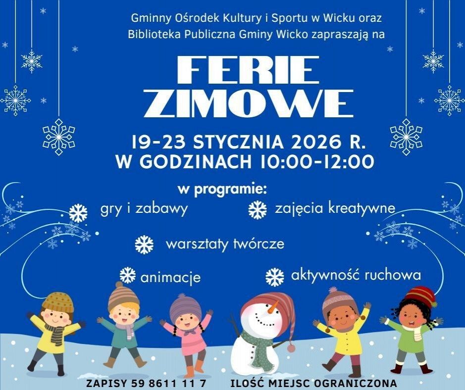 Grafika 1: Ferie zimowe w Gminie Wicko