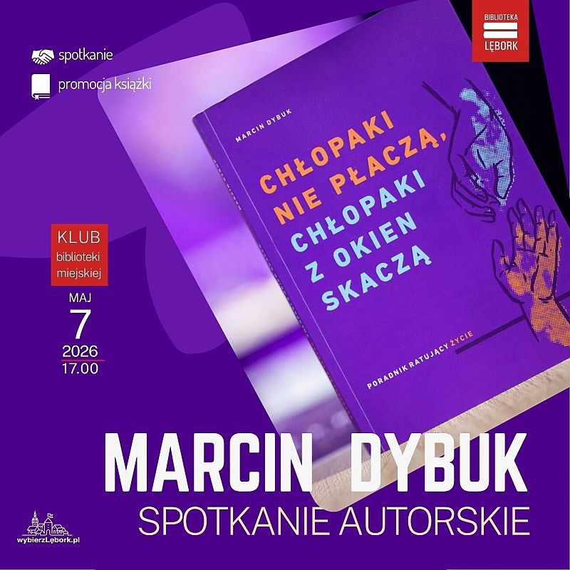 Grafika 1: Spotkanie autorskie z Marcinem Dybukiem