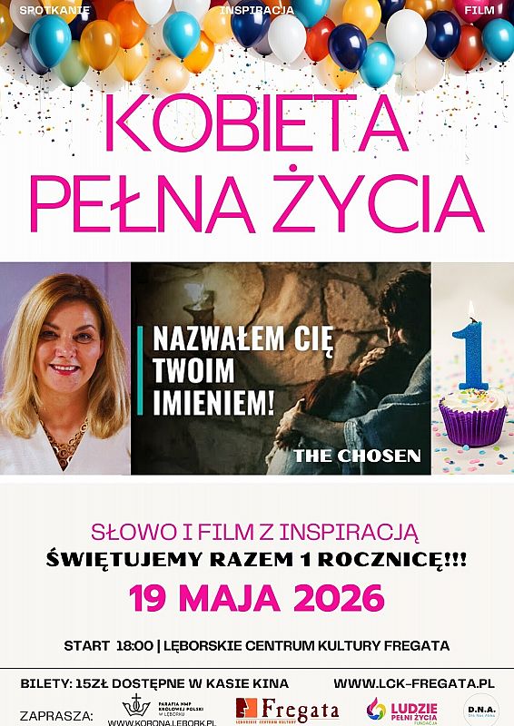 Grafika 1: Pierwsza rocznica cyklu “Kobieta Pełna Życia”