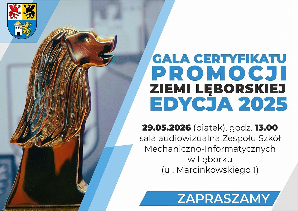 Grafika 1: Gala Certyfikatu Promocji Ziemi Lęborskiej