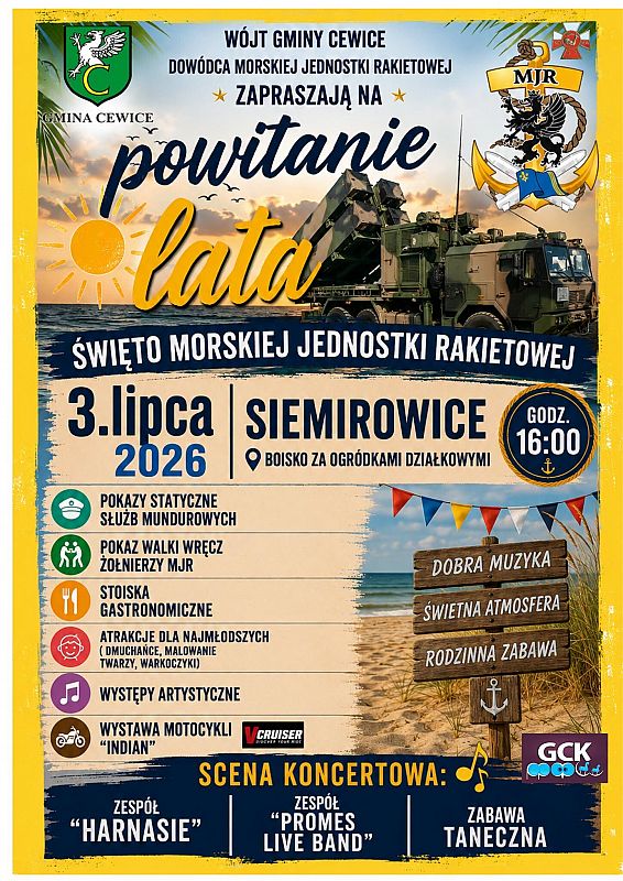 Grafika 1: Festyn rodzinny „Powitanie Lata” połączone ze Świętem Morskiej Jednostki Rakietowej