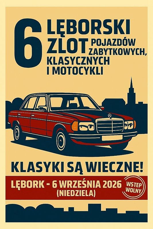 Grafika 1: 6. Lęborski Zlot Pojazdów Zabytkowych Klasycznych i Motocykli