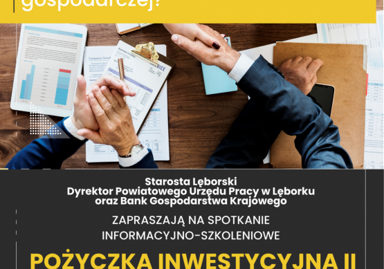 Plakat  Szkolenie dla przedsiębiorców i samorządowców poprowadzi Andrzej Hlawacik z Banku Gospodarstwa Krajowego. Start – 1 czerwca 2023, godz. 11.00 – Starostwo Powiatowe w Lęborku. grafika