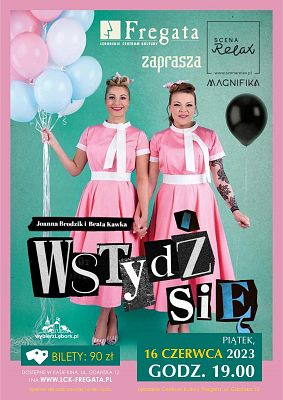 Spektakl teatralny "Wstydź się" grafika