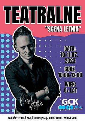 Plakat - Teatralne zajęcia wakacyjne grafika