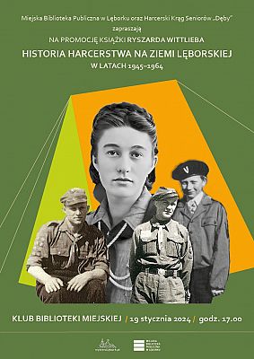 Promocja książki Ryszarda Wittlieba "Historia harcerstwa na ziemi lęborskiej w latach 1945-1964" grafika