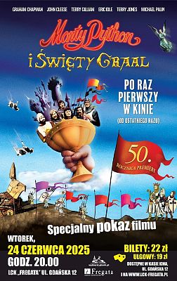 Monty Python i Święty Graal - 50-lecie premiery we "Fregacie" grafika